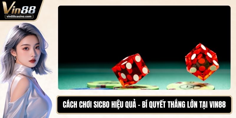 Cách Chơi Sicbo